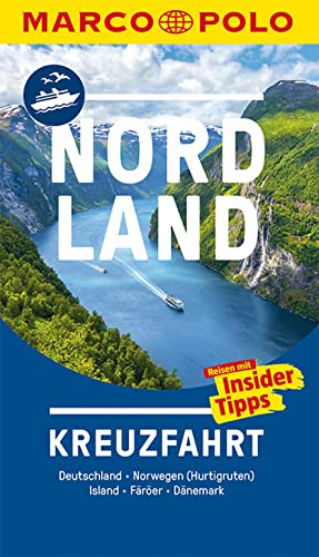 MARCO POLO Reiseführer Kreuzfahrt Nordland: Der perfekte Begleiter für die Nordland-Kreuzfahrt mit Insider-Tipps